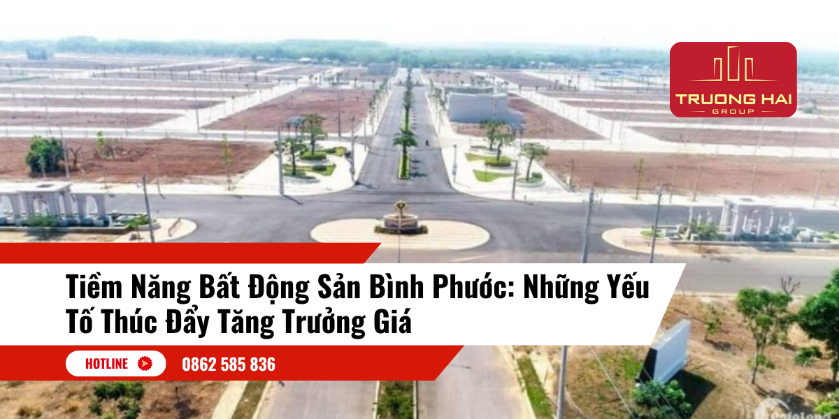 Hạ Tầng Phát Triển: Yếu Tố Thúc Đẩy Giá Trị Đất Nền Bình Phước